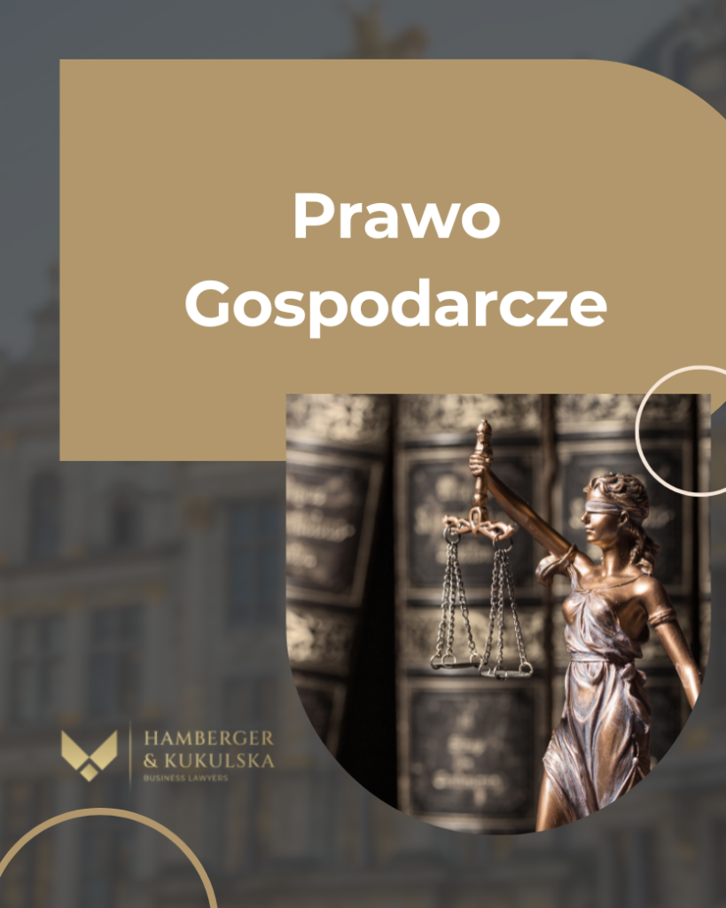 Prawo Gospodarcze - Kancelaria HK