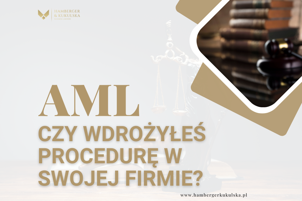 AML - Czy Twoje Przedsiębiorstwo Wdrożyło Procedurę AML (Anti-Money Laundering)?