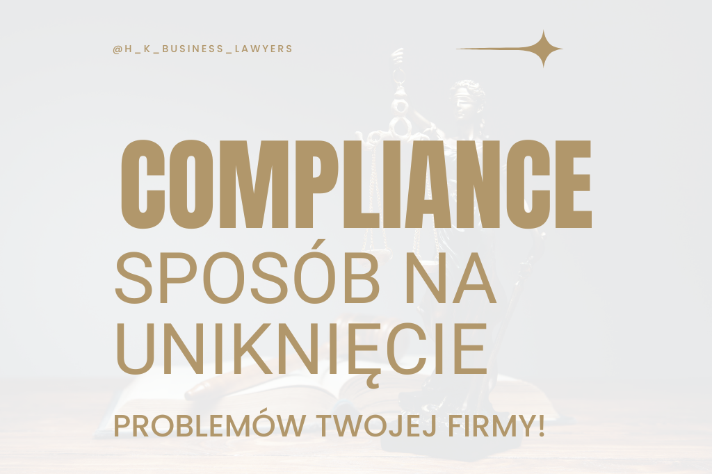 COMPLIANCE W FIRMIE – co to właściwie jest i czy dotyczy mojej firmy?